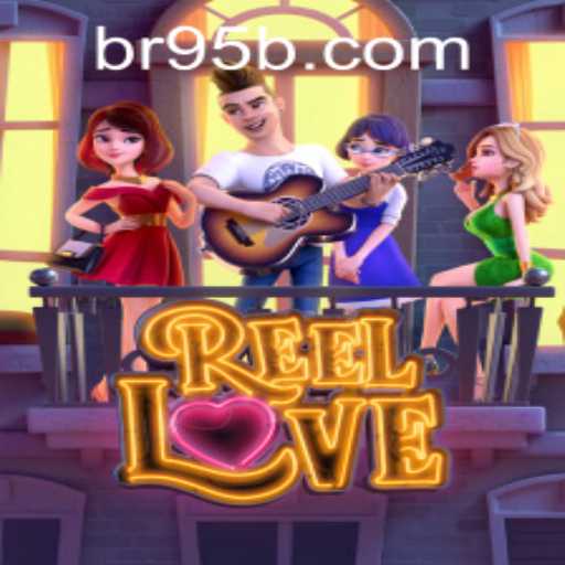Dive into the World of Reel Love and 95b PH Login